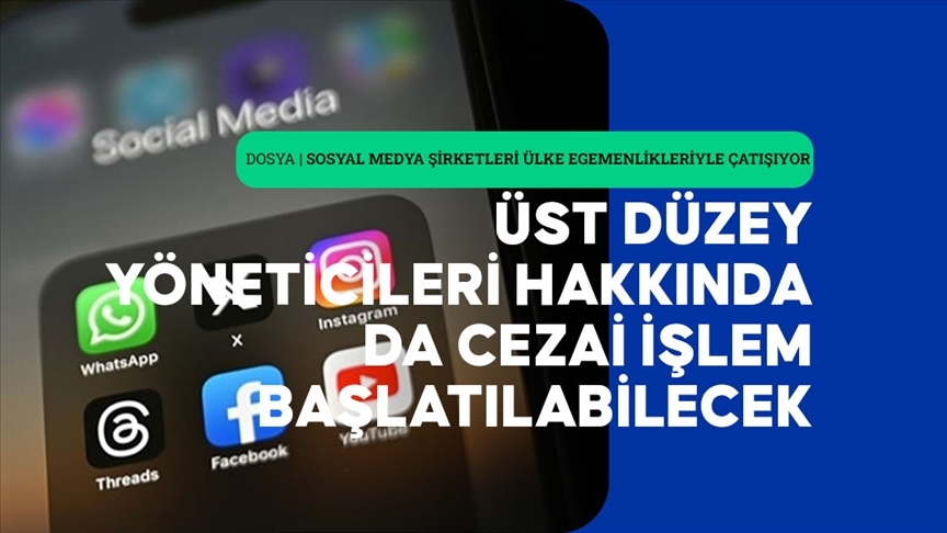 Sosyal medya şirketleri de "hesap verebilir" olacak