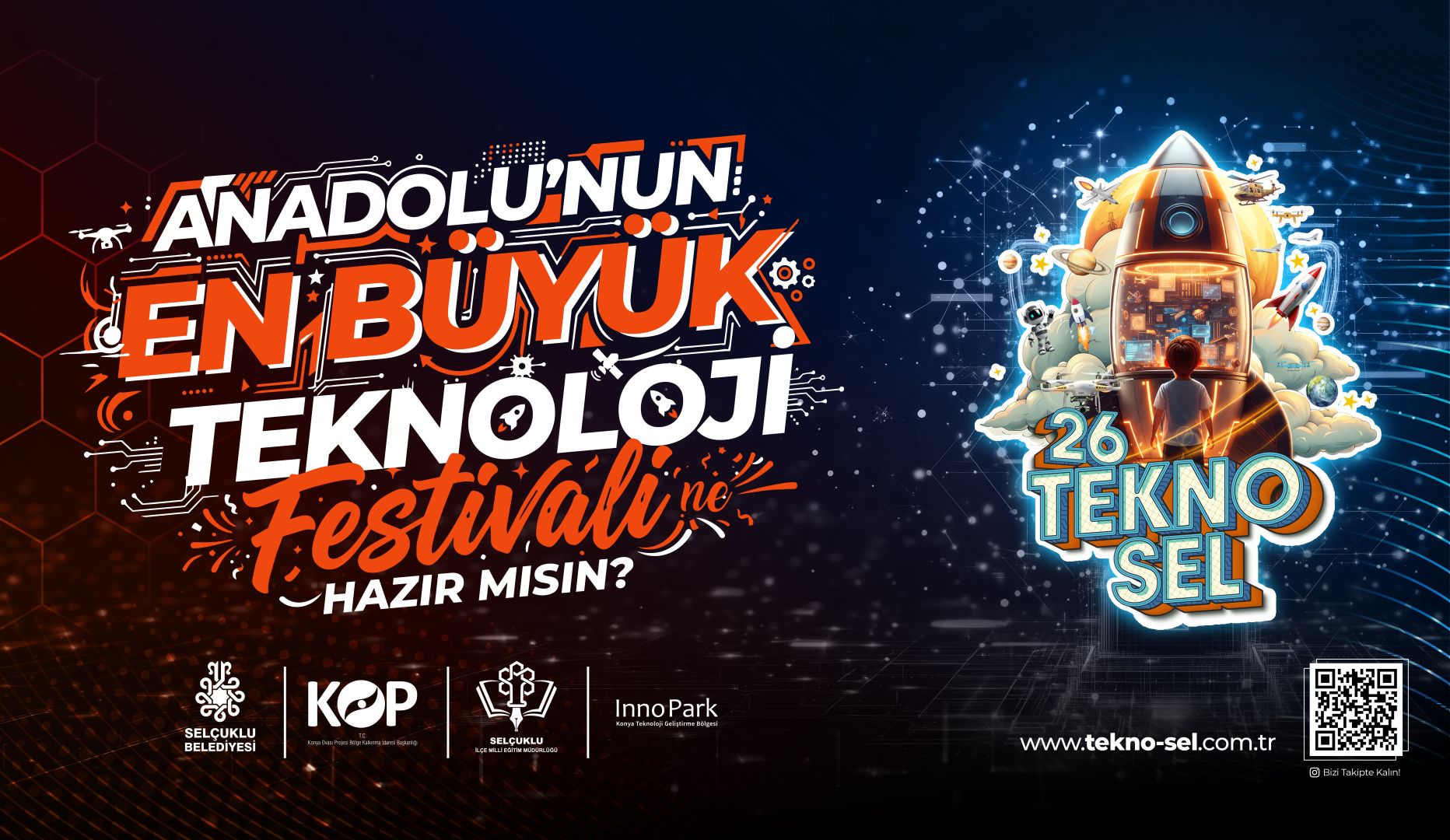 SELÇUKLU’DA TEKNOSEL TEKNOLOJİ FESTİVALİ BAŞLIYOR