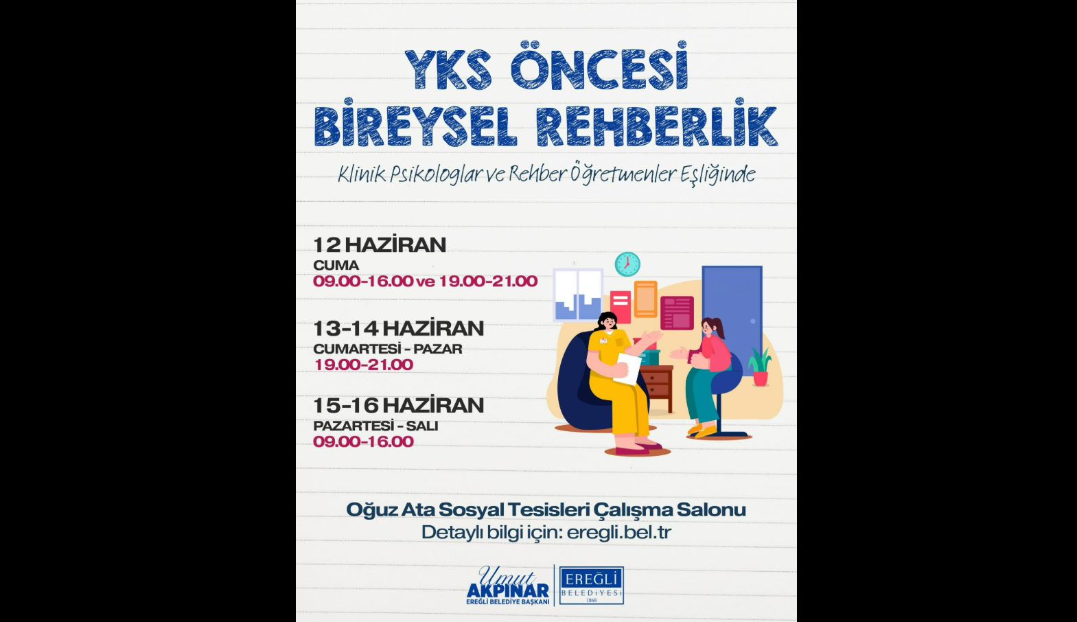 EREĞLİ'DE YKS ÖNCESİ ÜCRETSİZ REHBERLİK HİZMETİ